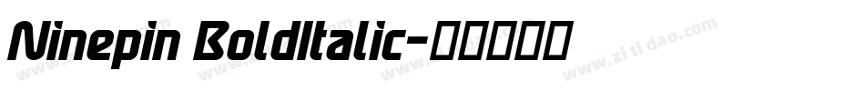 Ninepin BoldItalic字体转换